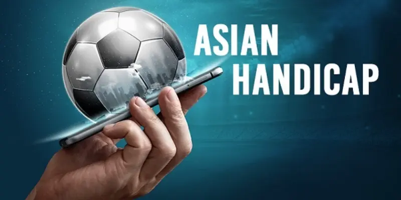 Loại kèo này còn có tên gọi chính thức bằng tiếng Anh là Asian Handicap